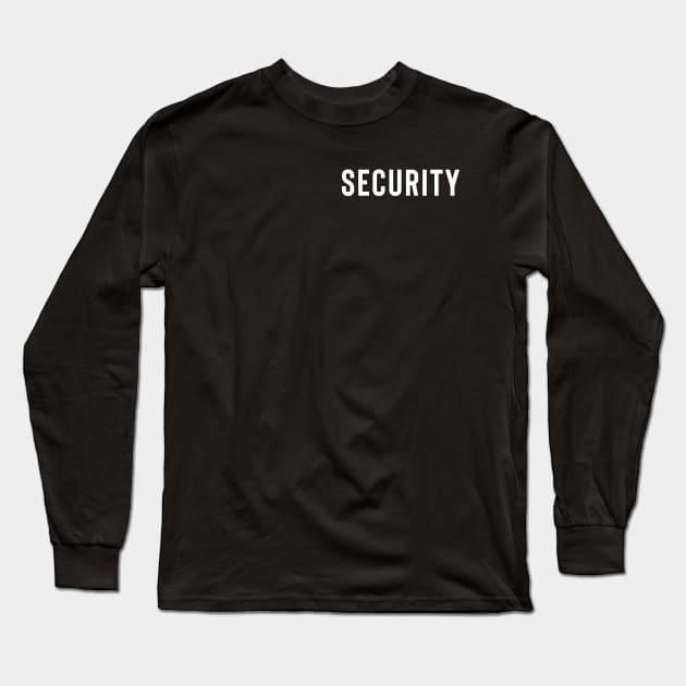 Security Long Sleeve T-Shirt by Raw Designs LDN